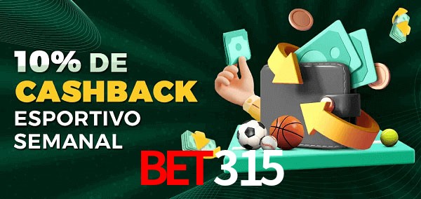 10% de bônus de cashback na bet315