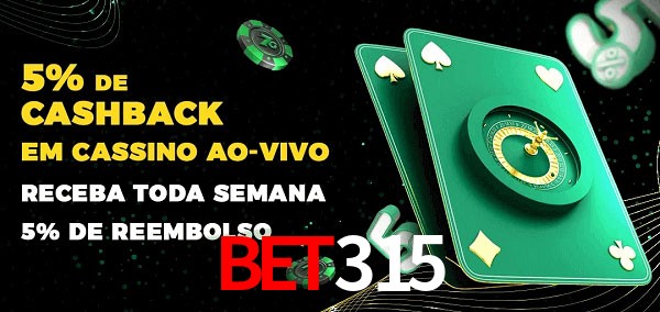 Promoções do cassino ao Vivo bet315